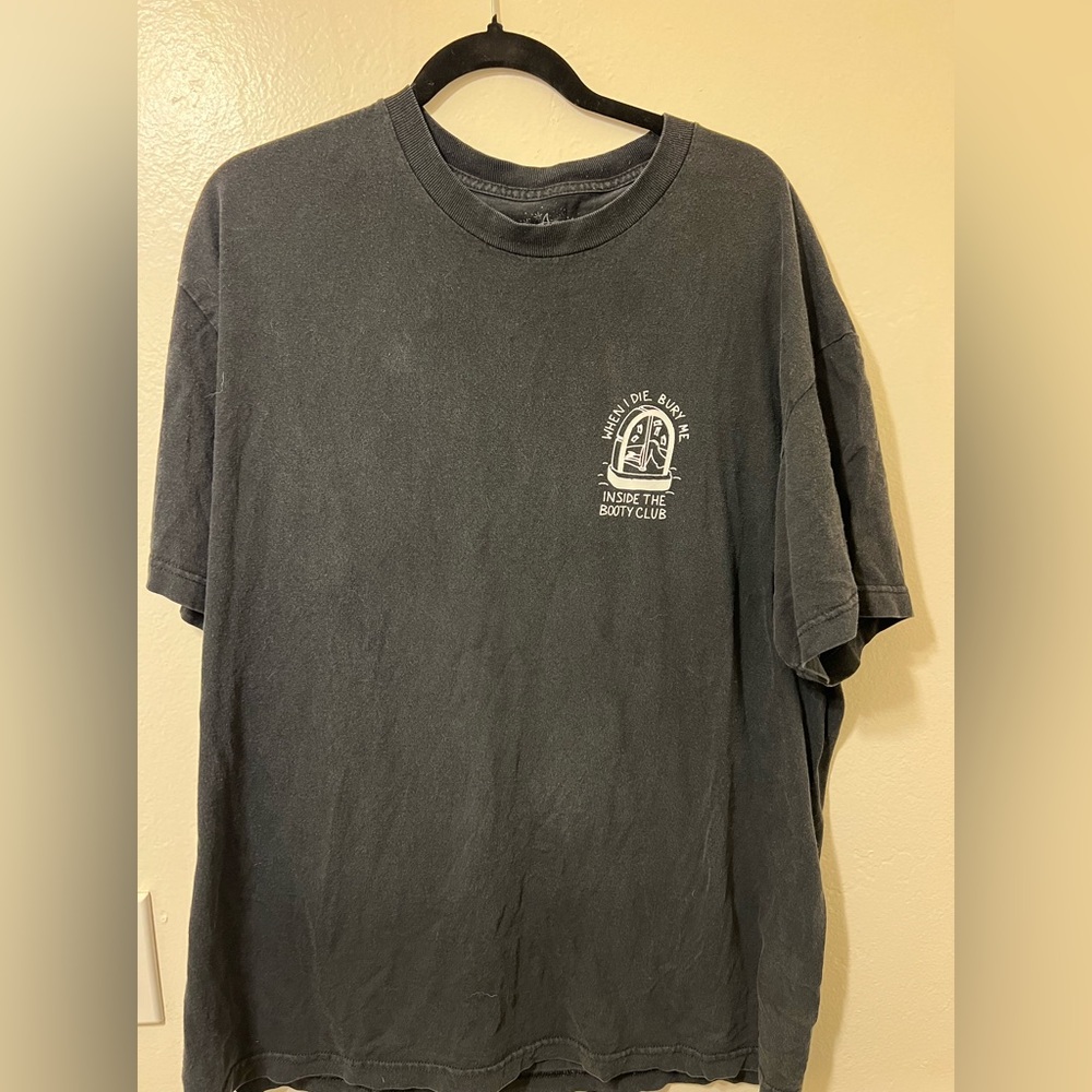 When I Die Bury Me Inside the Booty Club graphic tee